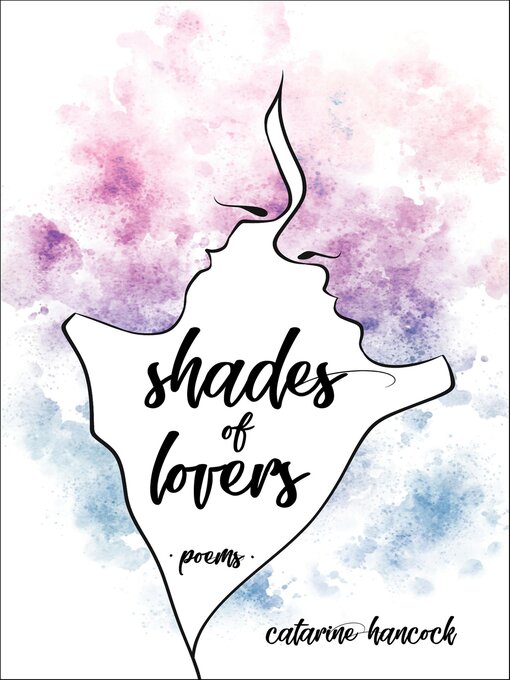 Title details for Shades of Lovers by Catarine Hancock - Available